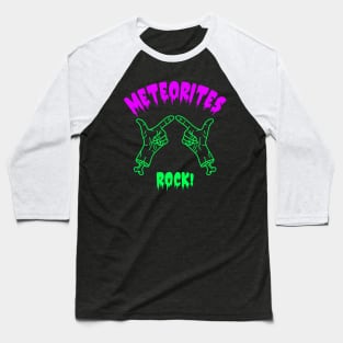 Meteorite Collector "Meteorites Rock!" Meteorite Baseball T-Shirt